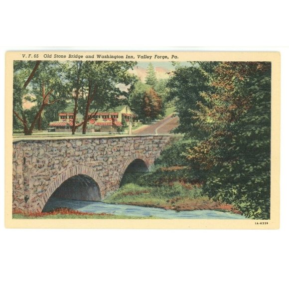 Vintage Postcard Valley Forge Pennsylvania Old Stone Bridge Washington Inn - Picture 1 of 2